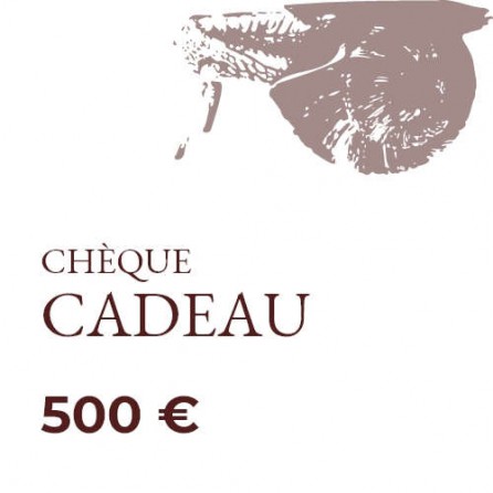 Chèque Cadeau de 500 euros